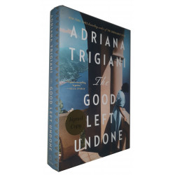 Adriana Trigiani - The good left undone - Firmado
