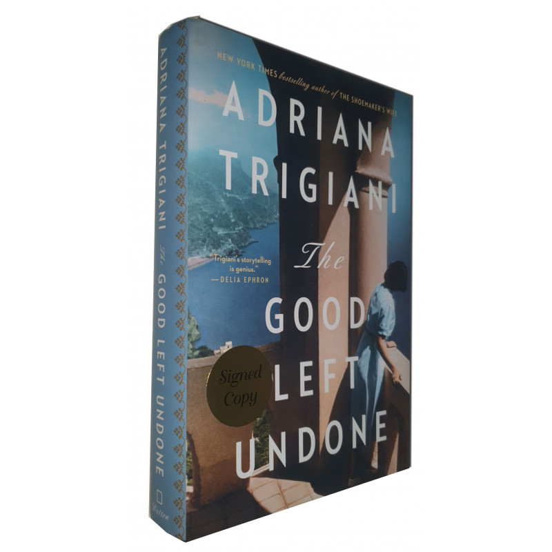 Adriana Trigiani - The good left undone - Firmado