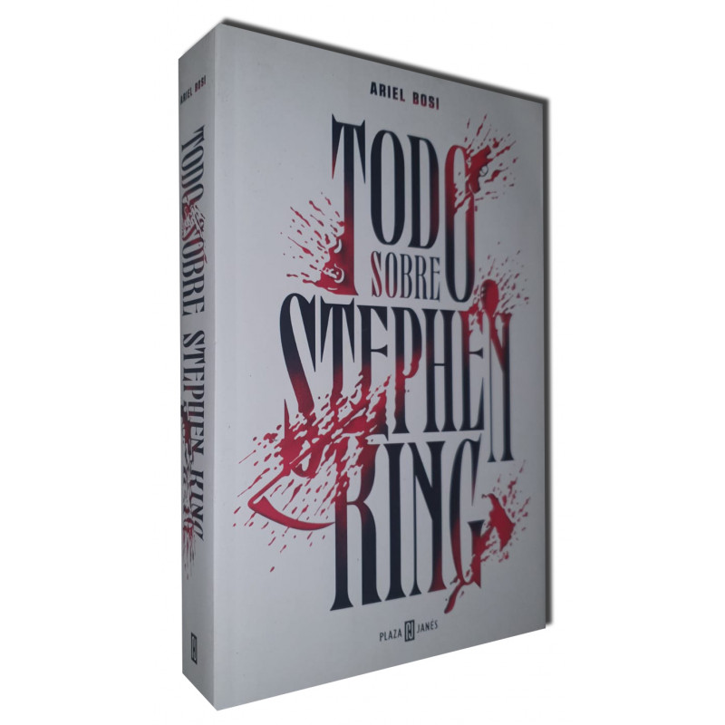 Ariel Bosi - Todo sobre Stephen King - Reedición
