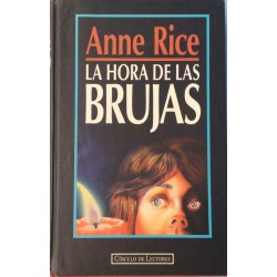 Anne Rice - La hora de las...