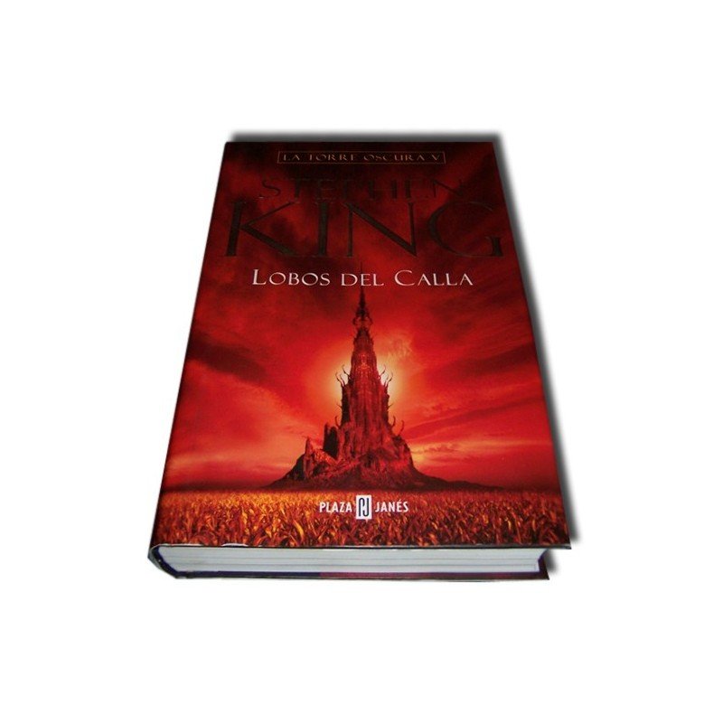 La Torre Oscura 5 - Lobos del Calla