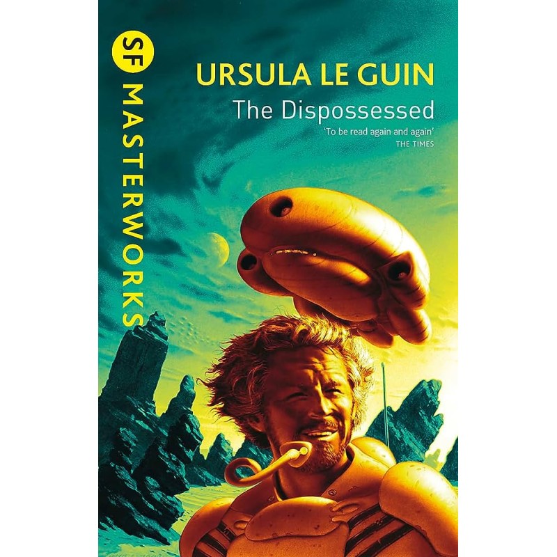 Ursulla Le Guin - The Dispossessed