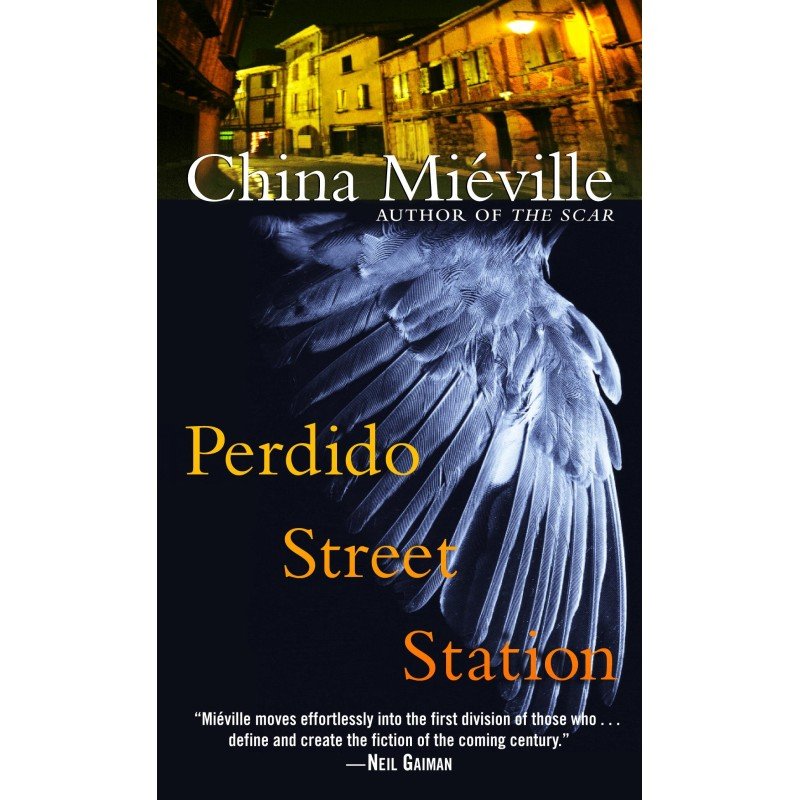 China Mieville Perdido Street Station Review