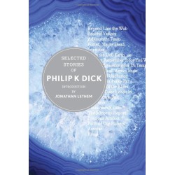 Philip K. Dick - Selected...