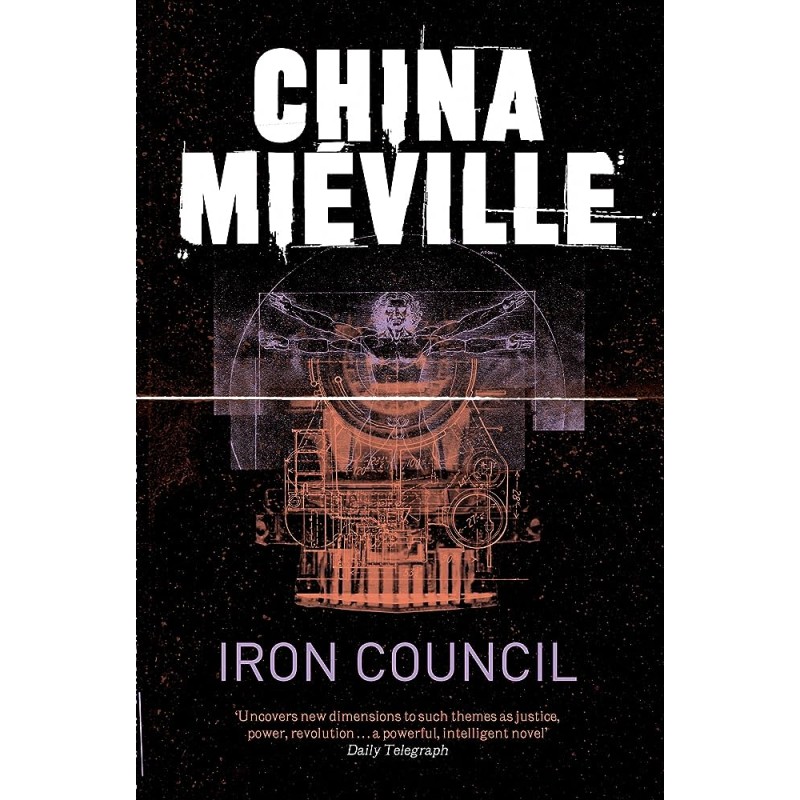 China Mieville - The Iron Council